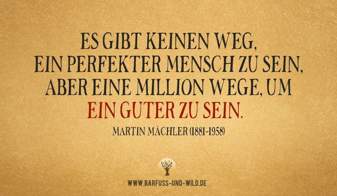 Was es heißt, ein guter Mensch zu sein …  [PODCAST #30]